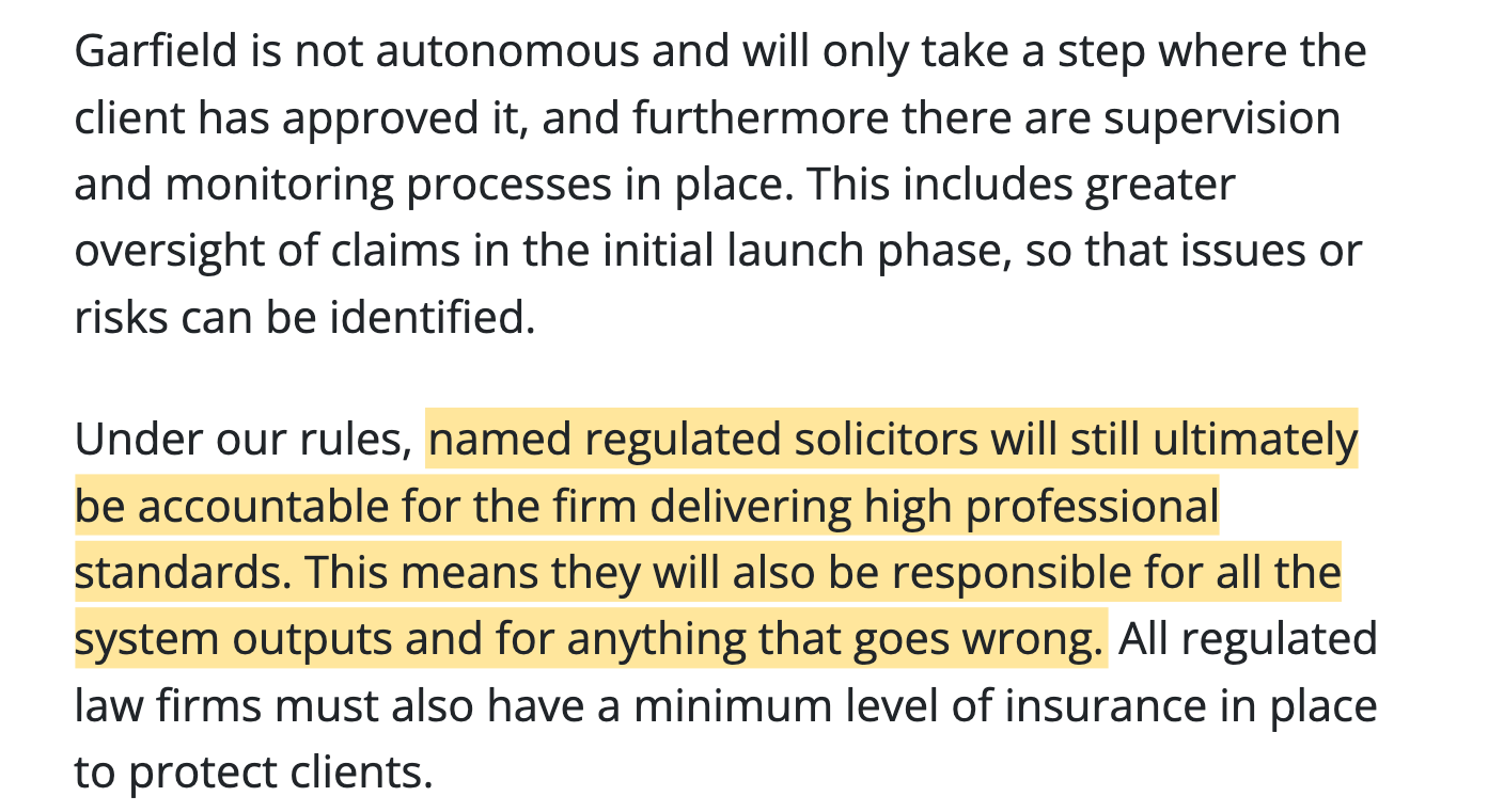 Solicitors Regulation Authority news release on Garfield.Law, 6 May 2025, highlighted: "named regulated solicitors will still ultimately be accountable for the firm delivering high professional standards. This means they will also be responsible for all the system outputs and for anything that goes wrong."